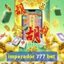 imperador 777 bet